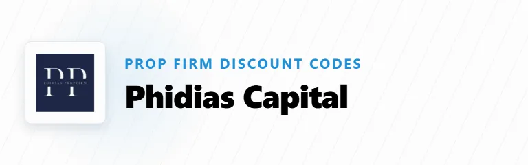 Phidias Capital Discount Codes