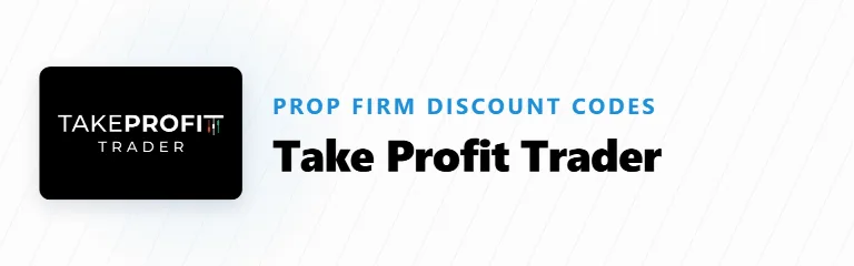 Take Profit Trader Discount Codes & Promo Codes