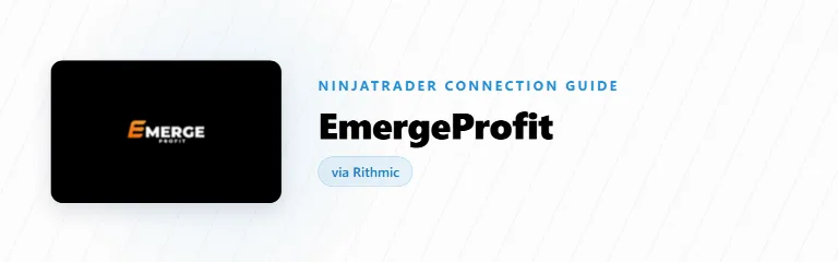 EmergeProfit and NinjaTrader 8: Which Account Actually Connects