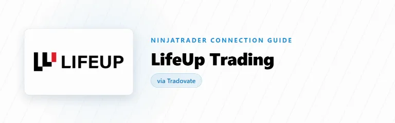 How to Connect LifeUp Trading to NinjaTrader (Tradovate)
