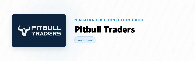 How to Connect Pitbull Traders to NinjaTrader 8 (Rithmic)