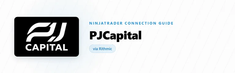 How to Connect PJ Capital to NinjaTrader 8 (Rithmic)