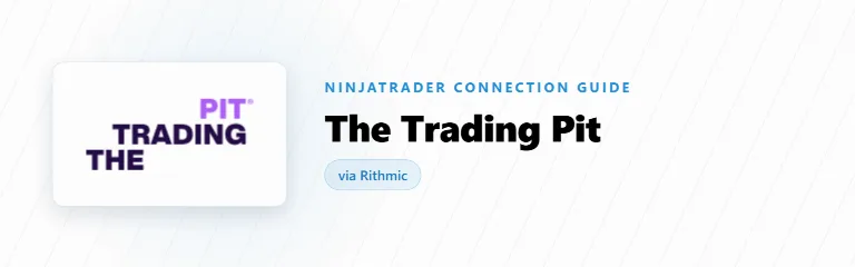 Connecting The Trading Pit to NinjaTrader 8