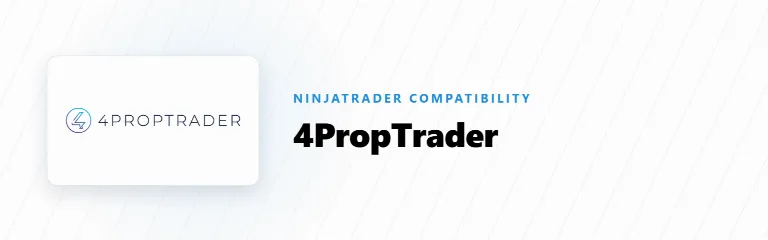 Does 4PropTrader Work With NinjaTrader?