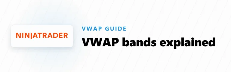 VWAP Standard Deviation Bands: How to Read and Trade Them